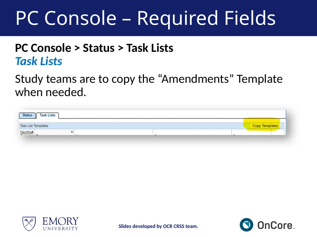 Emory OnCore OnCore New User Training Version 1, - slide 34 of 94