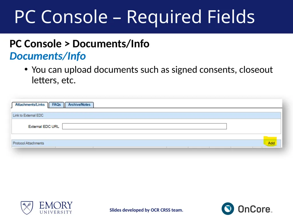 Emory OnCore OnCore New User Training Version 1, - slide 35 of 94