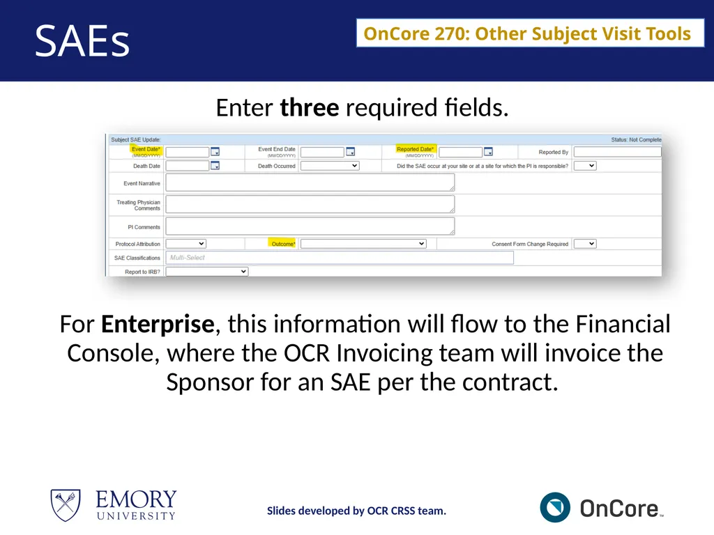 Emory OnCore OnCore New User Training Version 1, - slide 61 of 94