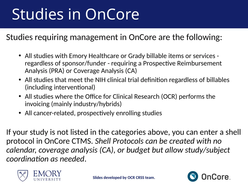 Emory OnCore OnCore New User Training Version 1, - slide 8 of 94
