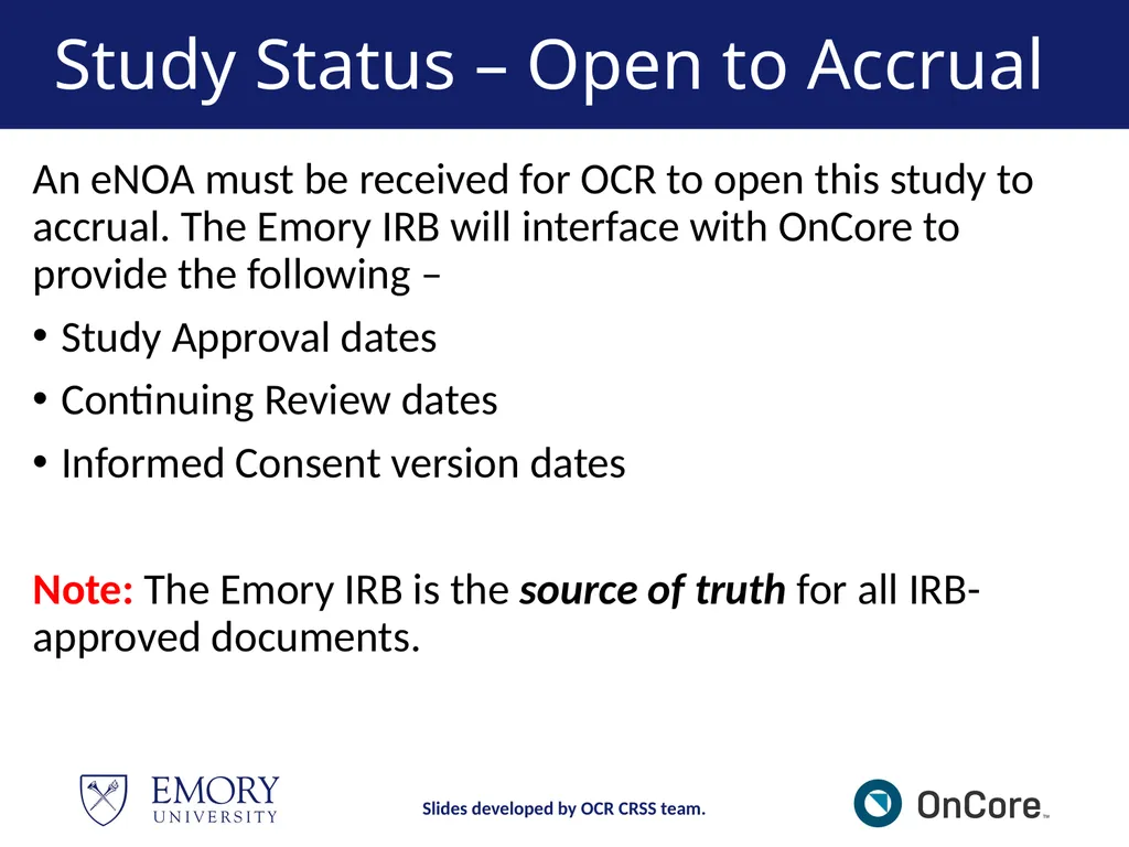 Emory OnCore OnCore New User Training Version 1, - slide 29 of 94