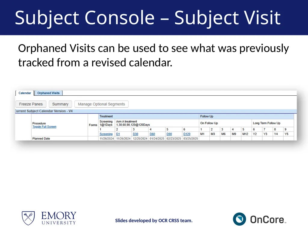 Emory OnCore OnCore New User Training Version 1, - slide 58 of 94