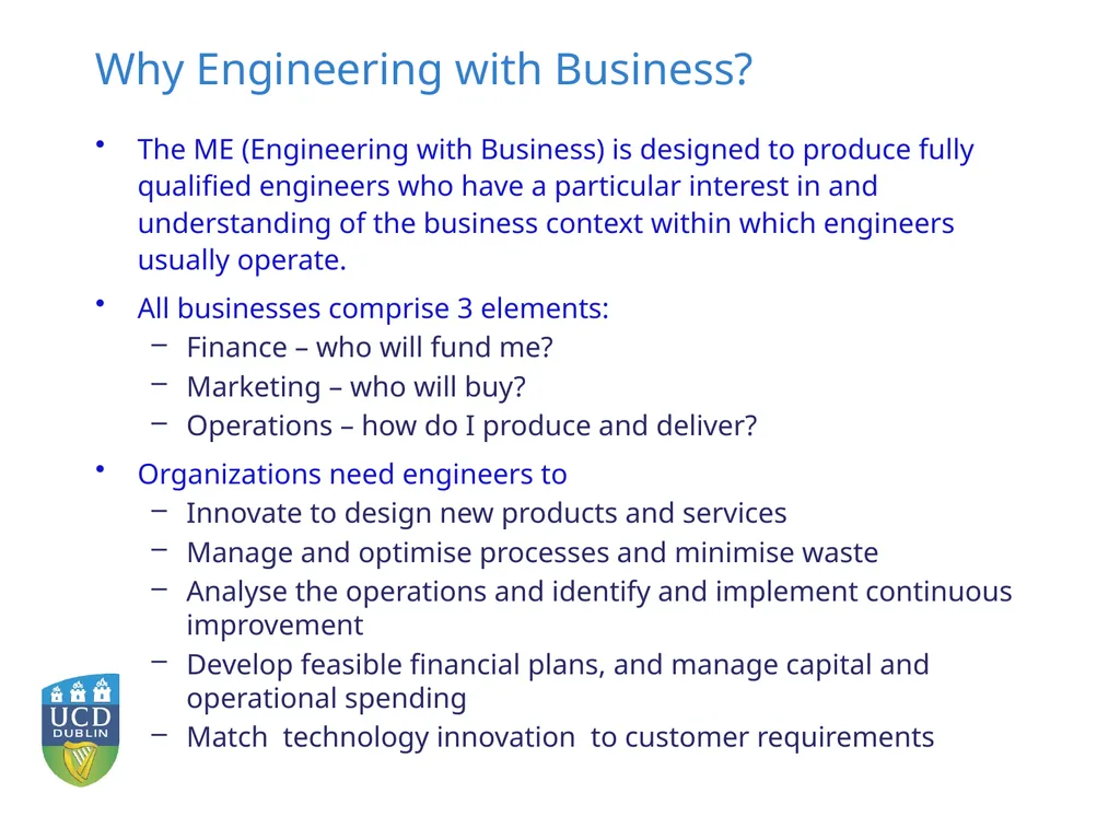 Why Engineering with Business? The ME (Engineering