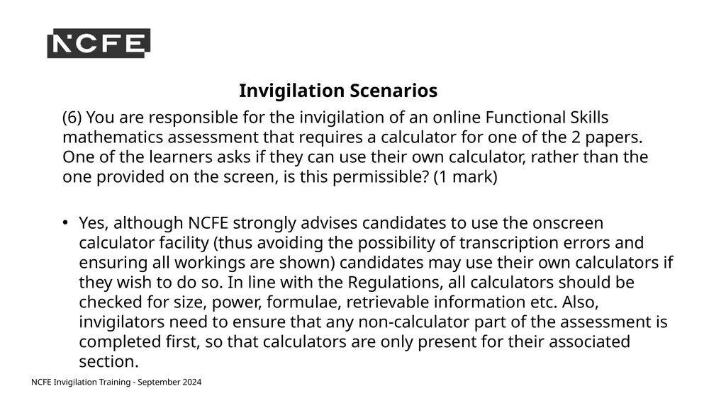 NCFE Invigilation Training - September 2024 NCFE - slide 56 of 62