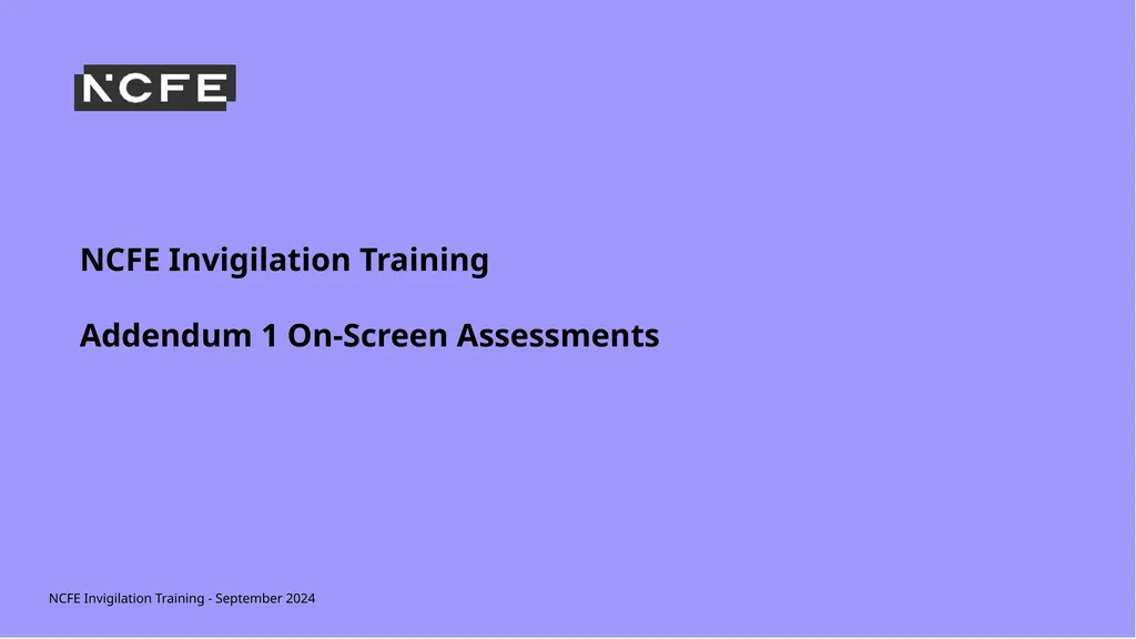 NCFE Invigilation Training - September 2024 NCFE - slide 36 of 62