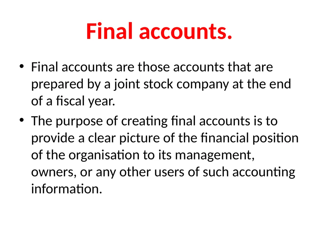 FINAL ACCOUNTING E.MADHU LECTURER IN COMMERCE - slide 26 of 29
