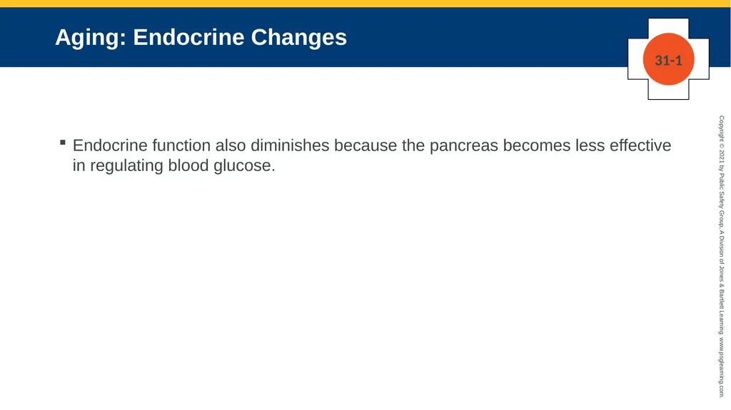 CHAPTER 31 Geriatric Emergencies The following - slide 24 of 74