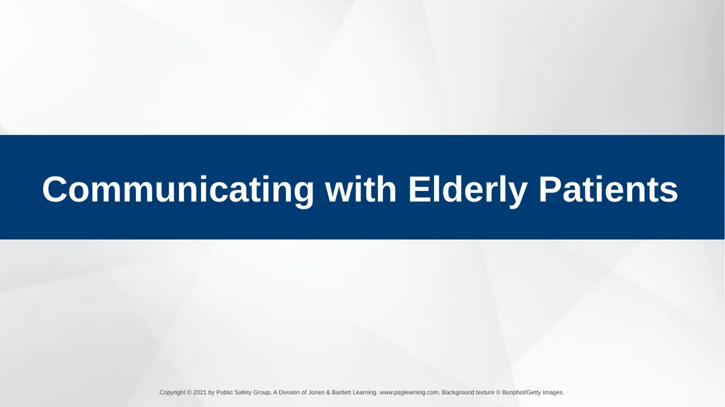 CHAPTER 31 Geriatric Emergencies The following - slide 54 of 74