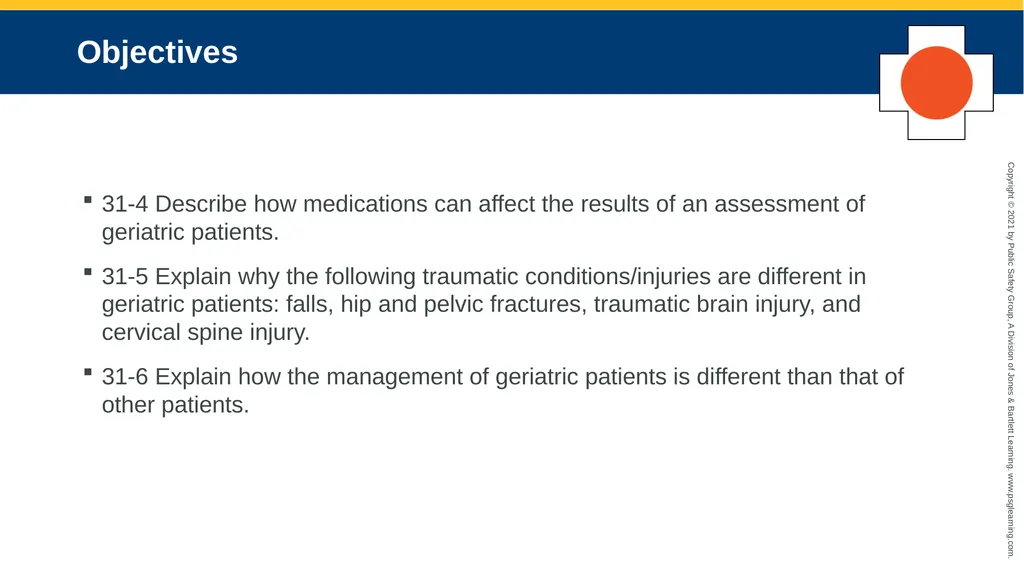 CHAPTER 31 Geriatric Emergencies The following - slide 4 of 74