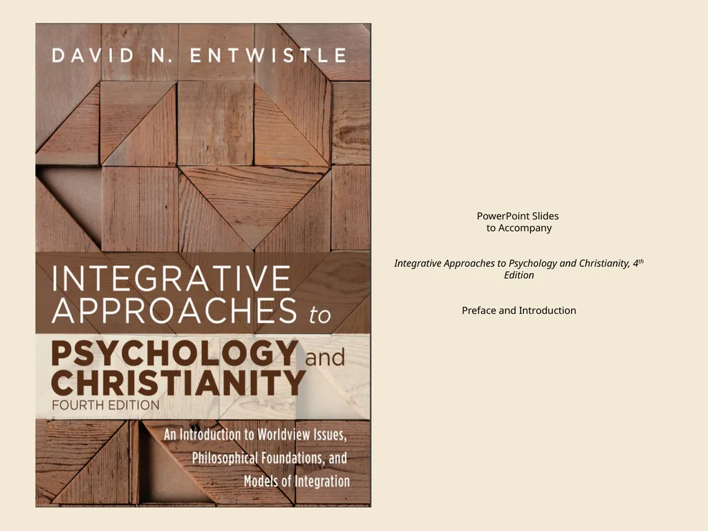 Preface and Introduction David N. Entwistle, PsyD - slide 2 of 26
