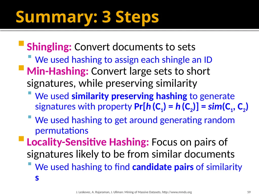 Finding Similar Items: Locality Sensitive Hashing - slide 58 of 58