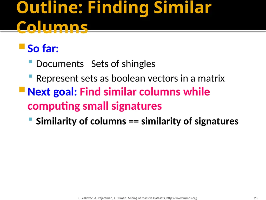Finding Similar Items: Locality Sensitive Hashing - slide 28 of 58