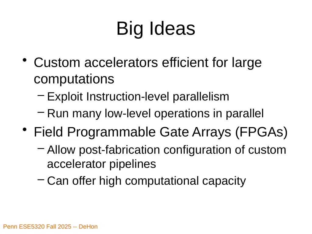 Penn ESE5320 Fall 2026 -- DeHon ESE5320: - slide 58 of 59