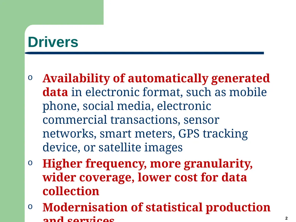 1 Big Data for Official Statistics* Herman Smith - slide 2 of 27