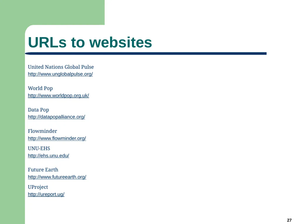 1 Big Data for Official Statistics* Herman Smith - slide 27 of 27