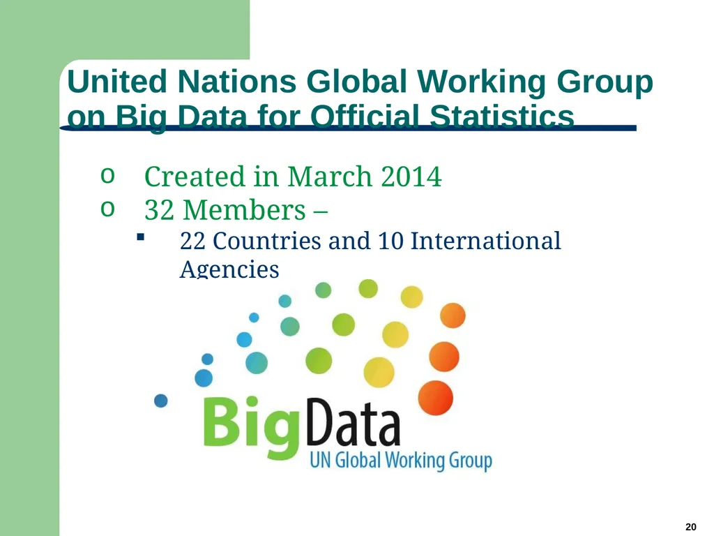 1 Big Data for Official Statistics* Herman Smith - slide 20 of 27