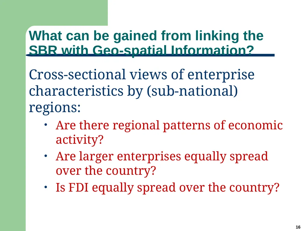 1 Big Data for Official Statistics* Herman Smith - slide 16 of 27
