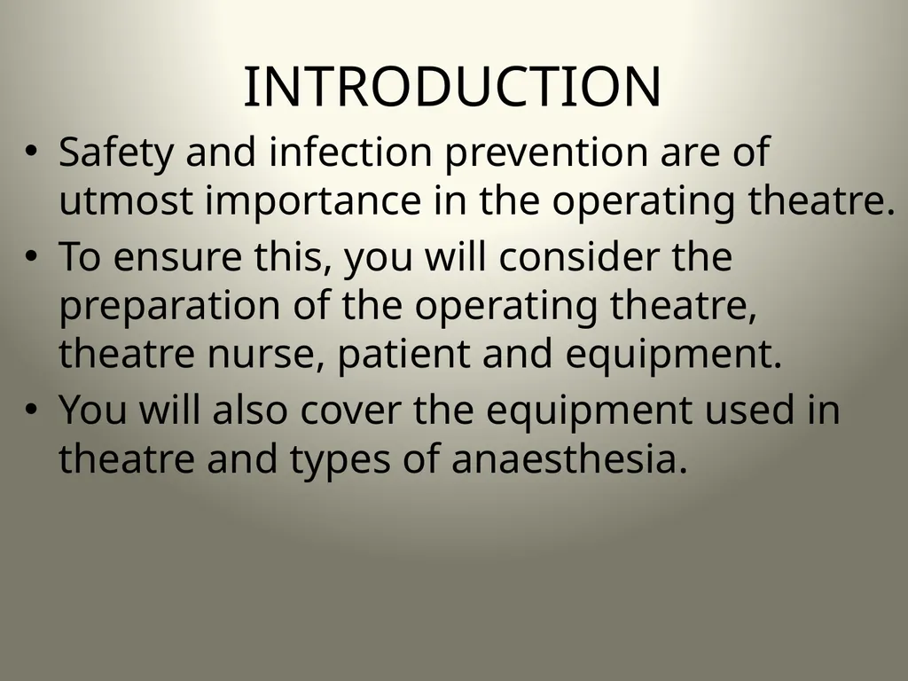 INTRODUCTION TO OPERATING THEATRE OBJECTIVES - slide 20 of 79