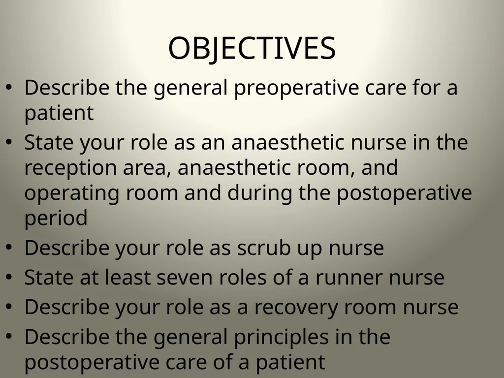 INTRODUCTION TO OPERATING THEATRE OBJECTIVES - slide 56 of 79