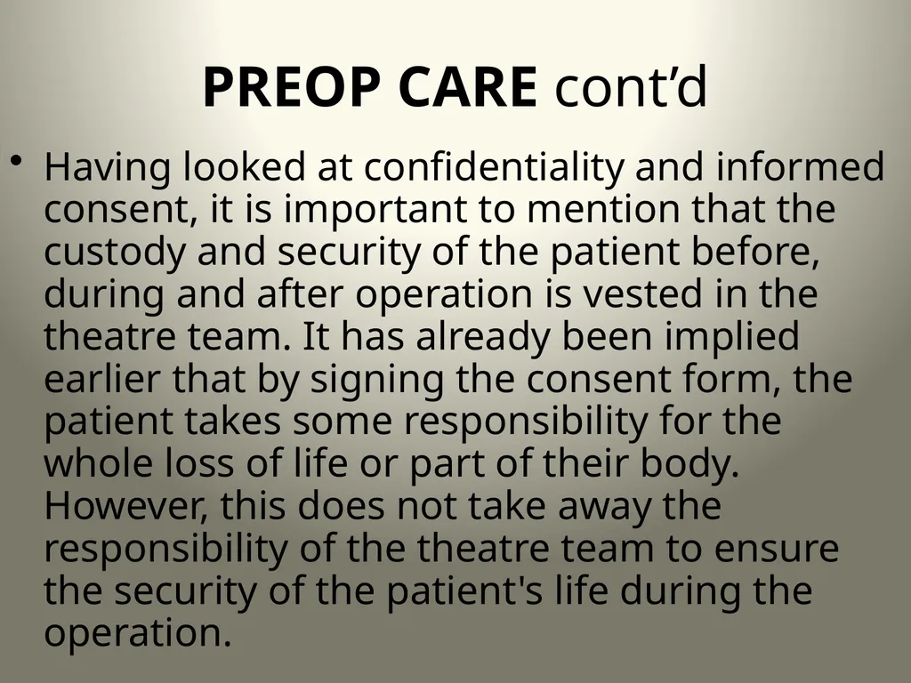 INTRODUCTION TO OPERATING THEATRE OBJECTIVES - slide 14 of 79
