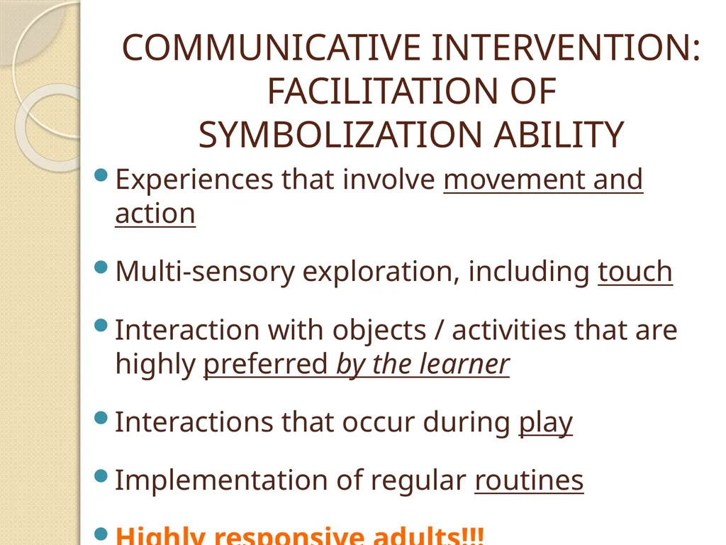 Laying the Foundation for Communication Exchange: - slide 12 of 66