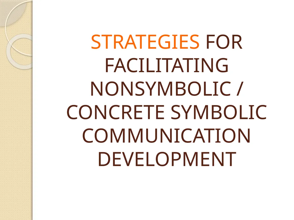 Laying the Foundation for Communication Exchange: - slide 8 of 66