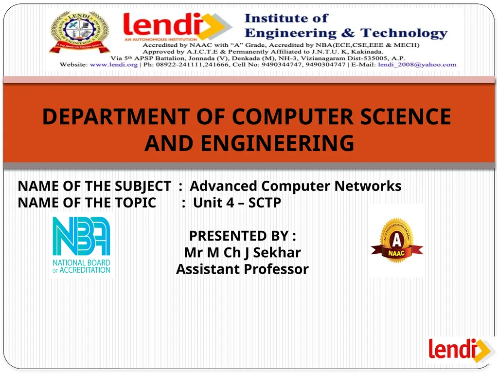 NAME OF THE SUBJECT : Advanced Computer Networks - slide 1 of 56