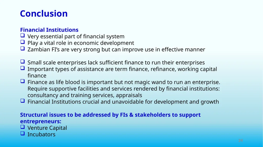 THE ROLE OF FINANCIAL INSTITUTIONS IN PROMOTING - slide 24 of 24