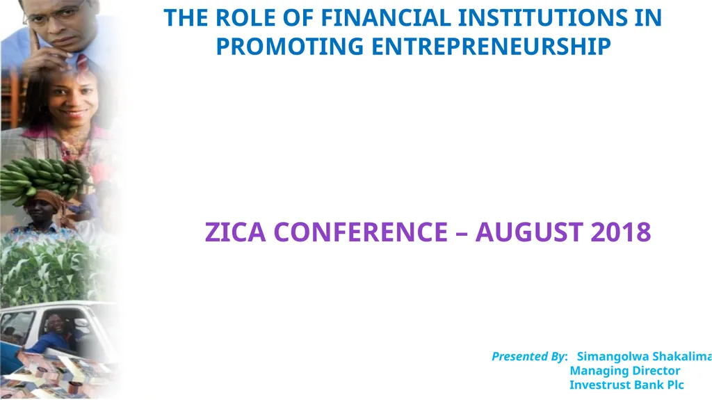THE ROLE OF FINANCIAL INSTITUTIONS IN PROMOTING - slide 1 of 24