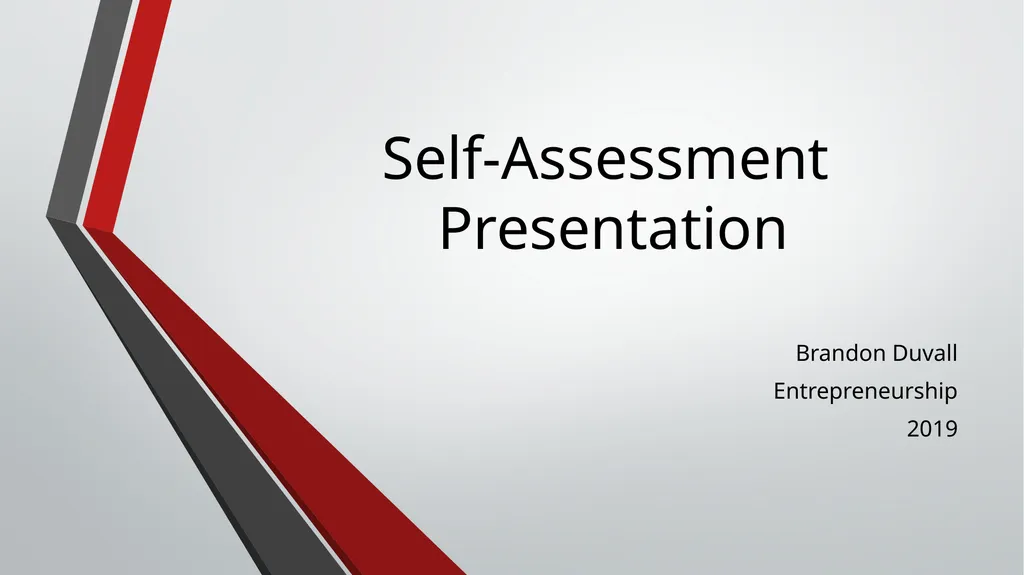 Self-Assessment Presentation Brandon Duvall - slide 1 of 10