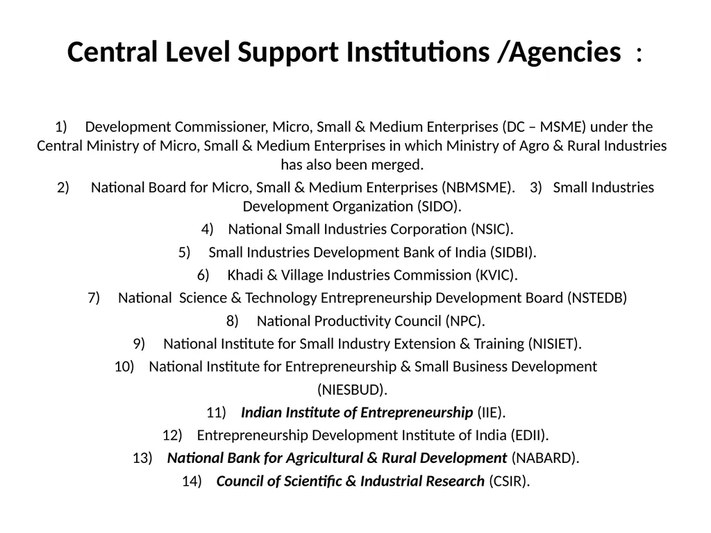 Small Scale Industries in India Prof. Alok Kumar - slide 33 of 38