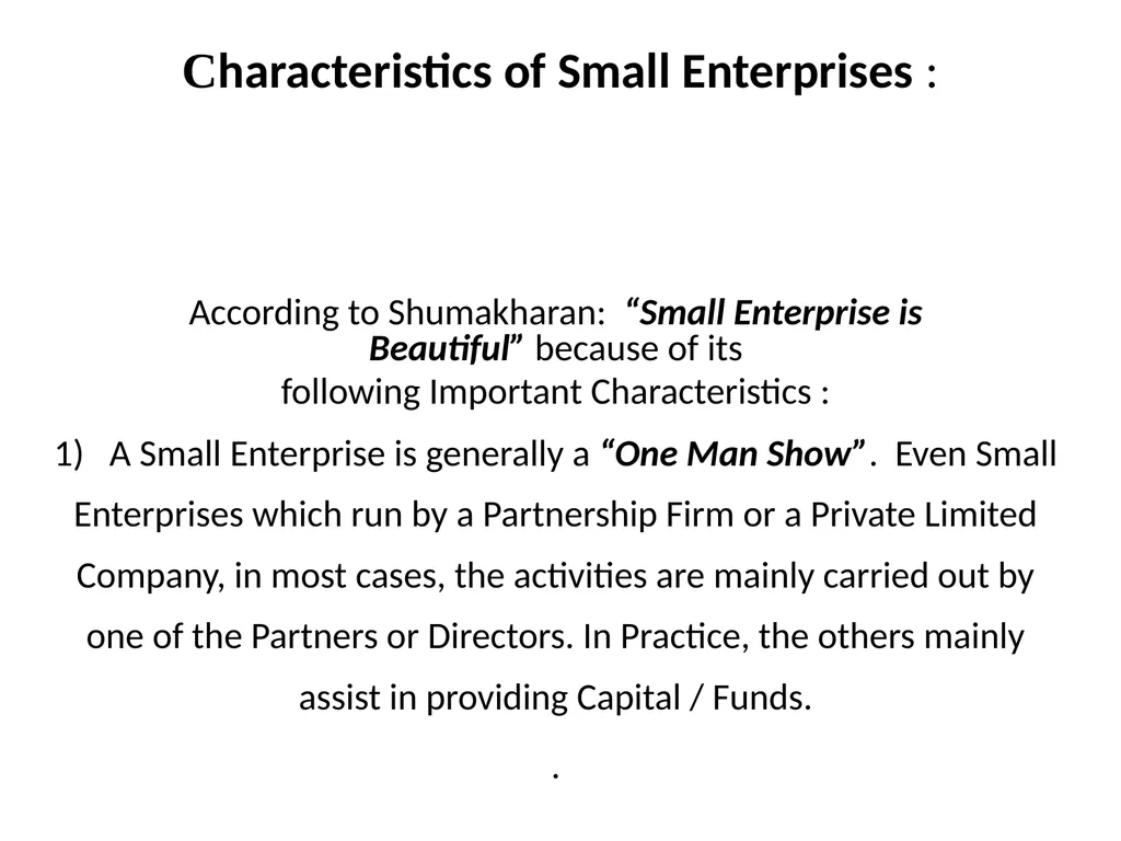Small Scale Industries in India Prof. Alok Kumar - slide 4 of 38