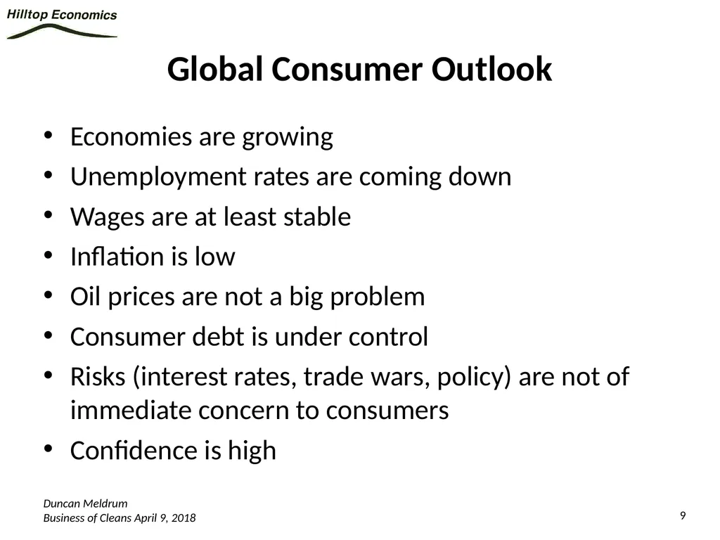 Global Economy Outlook*: A Healthy Backdrop for - slide 9 of 44