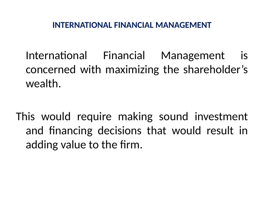 International Financial Management Dr. Pravin - slide 5 of 39