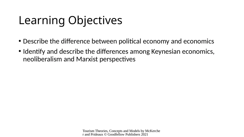 Chapter 7: The Political Economy of Tourism - slide 2 of 15