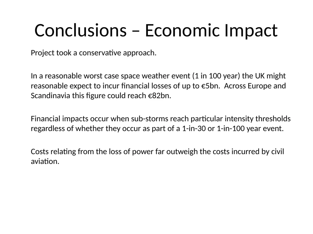 IPSP Space Weather Socio-Economic Study L5 in - slide 17 of 19