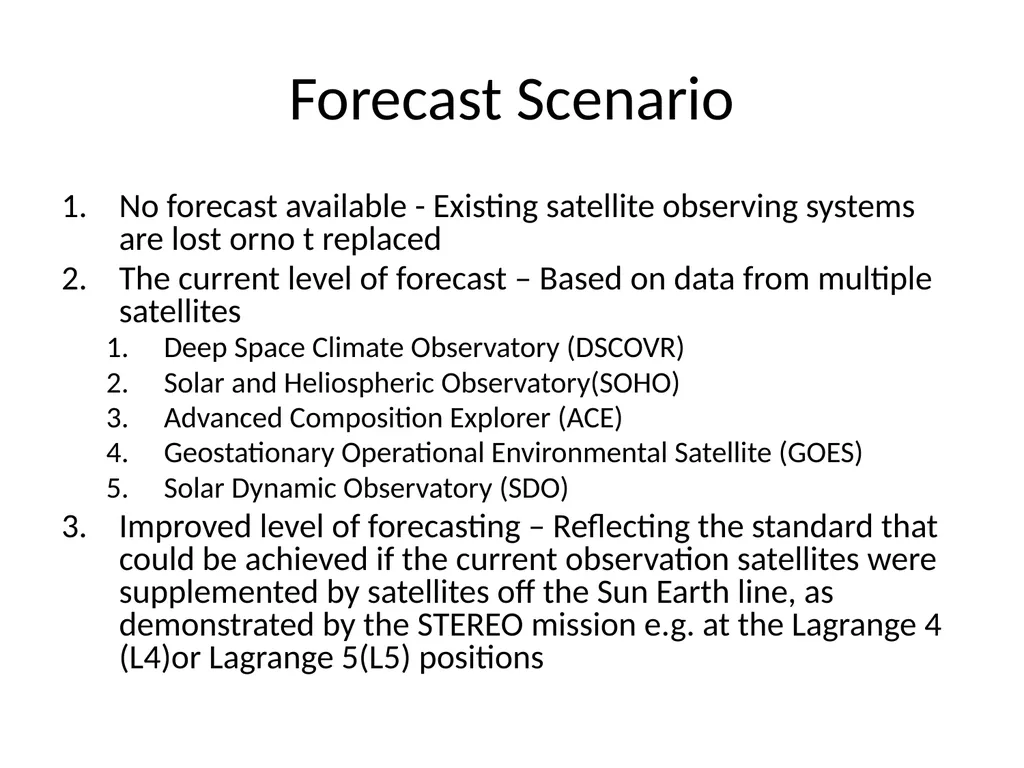 IPSP Space Weather Socio-Economic Study L5 in - slide 3 of 19