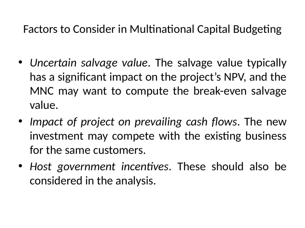 Multinational Capital Budgeting Capital Budgeting - slide 8 of 64
