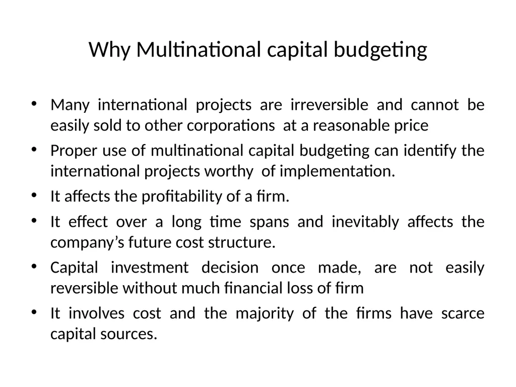 Multinational Capital Budgeting Capital Budgeting - slide 6 of 64