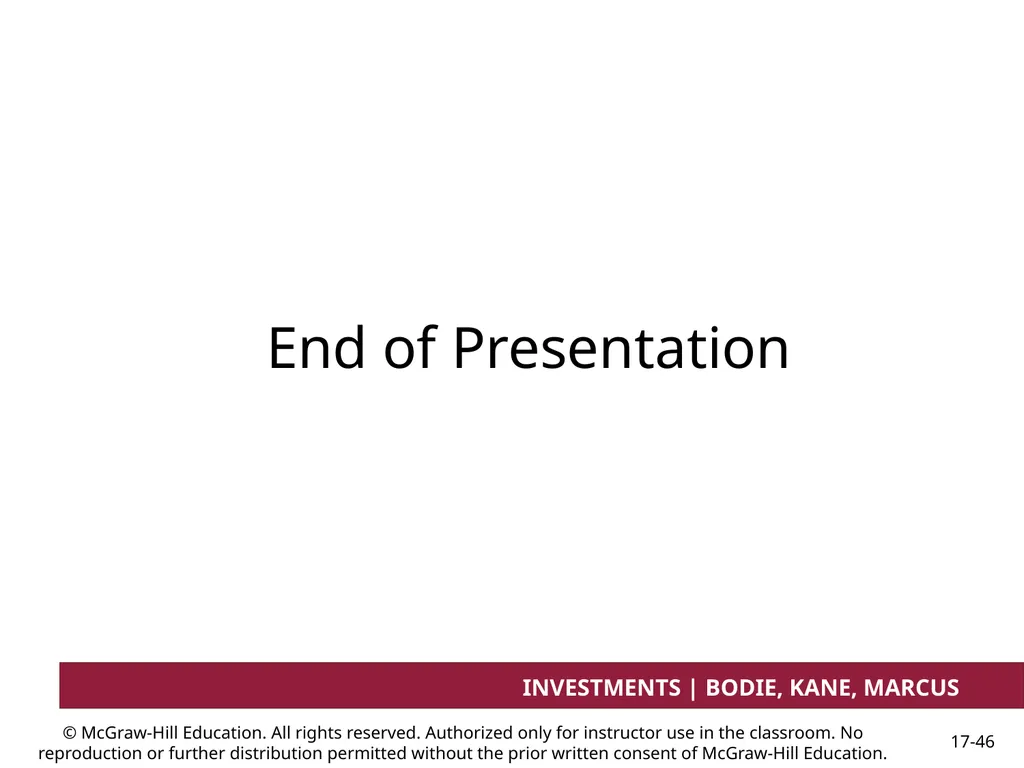 Chapter 17 Investment Considerations: - slide 46 of 46