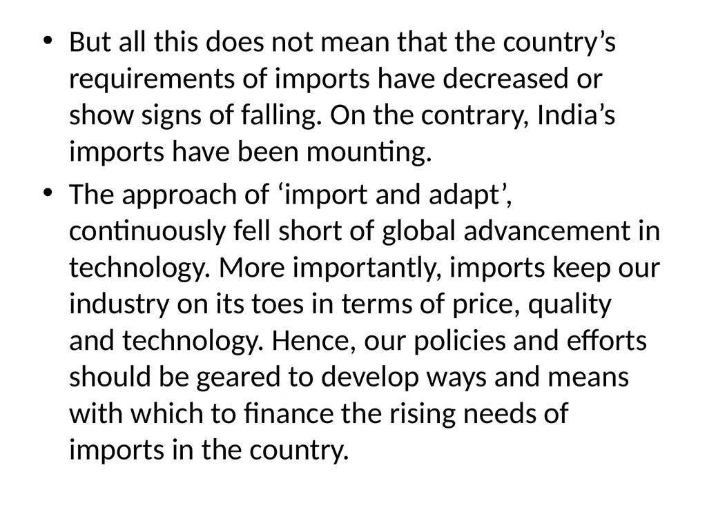 Trade Policy and Regulation in India: Trade - slide 10 of 35