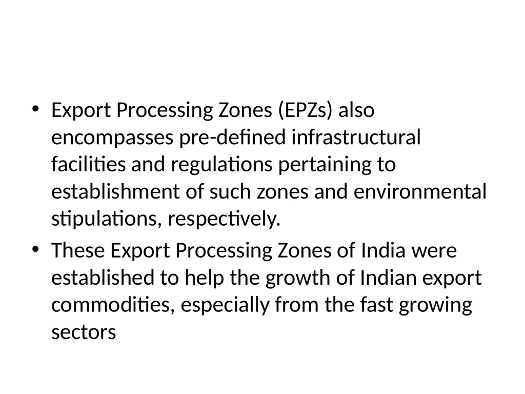 Trade Policy and Regulation in India: Trade - slide 18 of 35