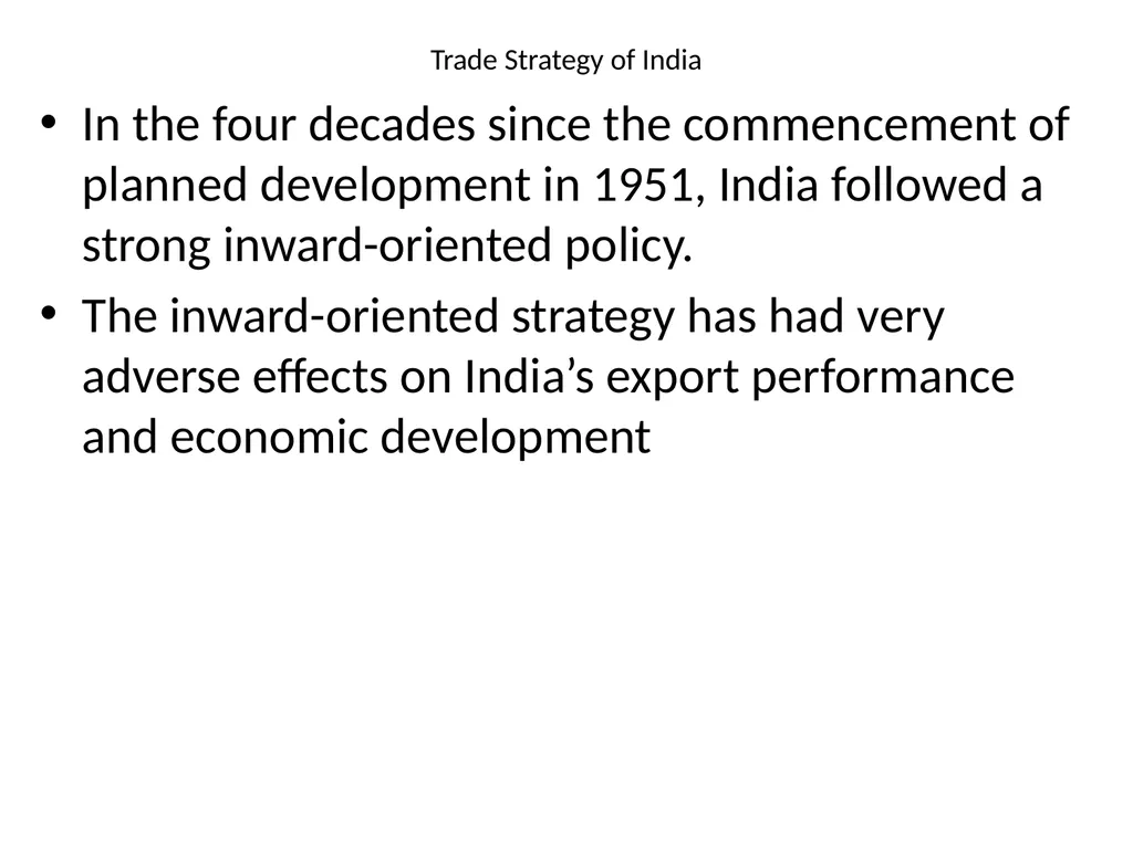 Trade Policy and Regulation in India: Trade - slide 4 of 35