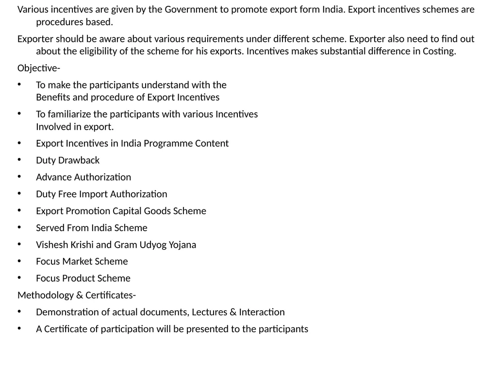 Trade Policy and Regulation in India: Trade - slide 15 of 35