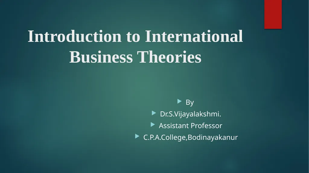 Introduction to International Business Theories By