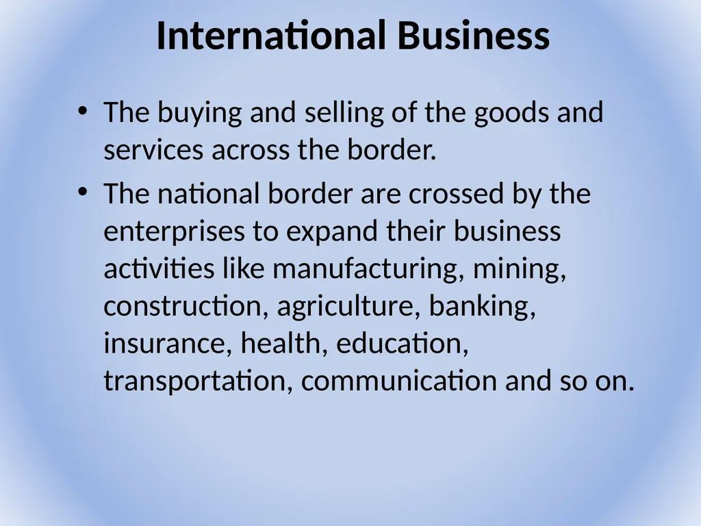 International Business Environment Dr.A.ANTONYRAJ - slide 2 of 26