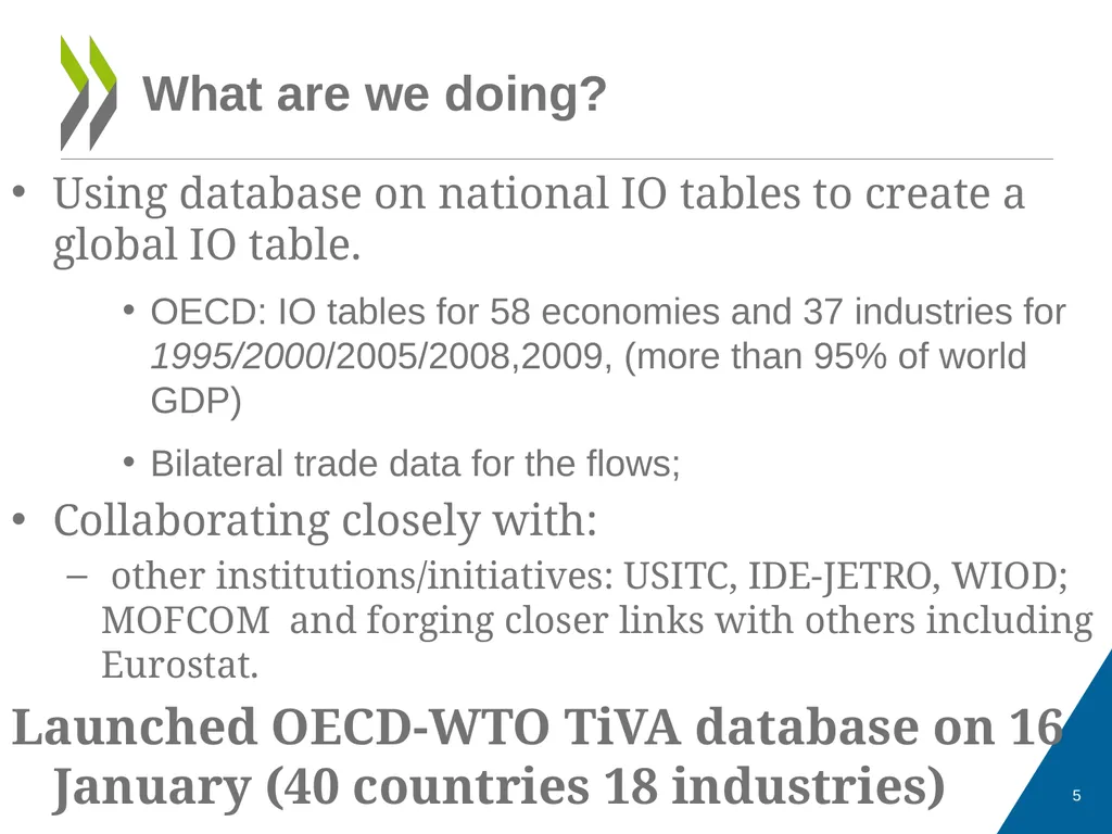 OECD-WTO TiVA database Eurostat Seminar: Global - slide 5 of 22