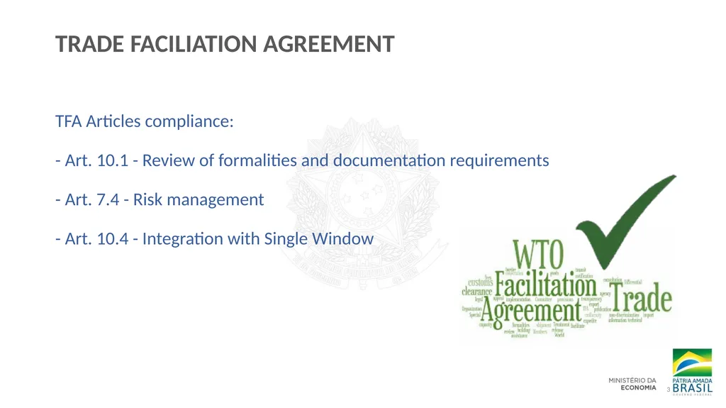 TFA IMPLEMENTATION IN BRAZIL THROUGH - slide 3 of 12