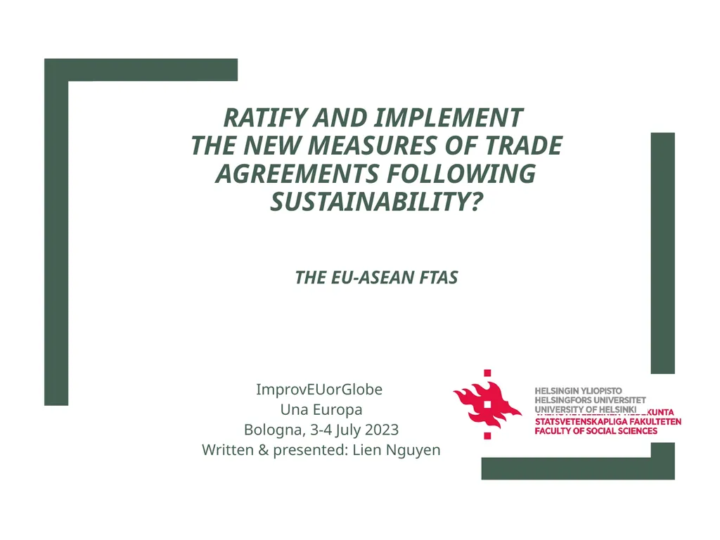 Ratify and Implement the New Measures of Trade - slide 1 of 11