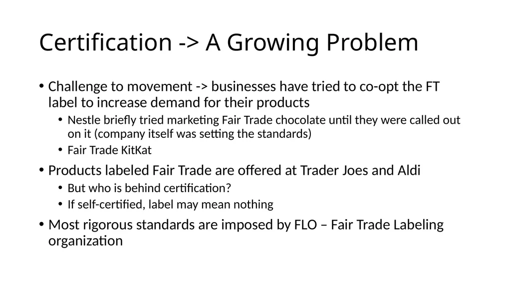 Fair Trade – Structure and Impact How Fair Trade - slide 11 of 51
